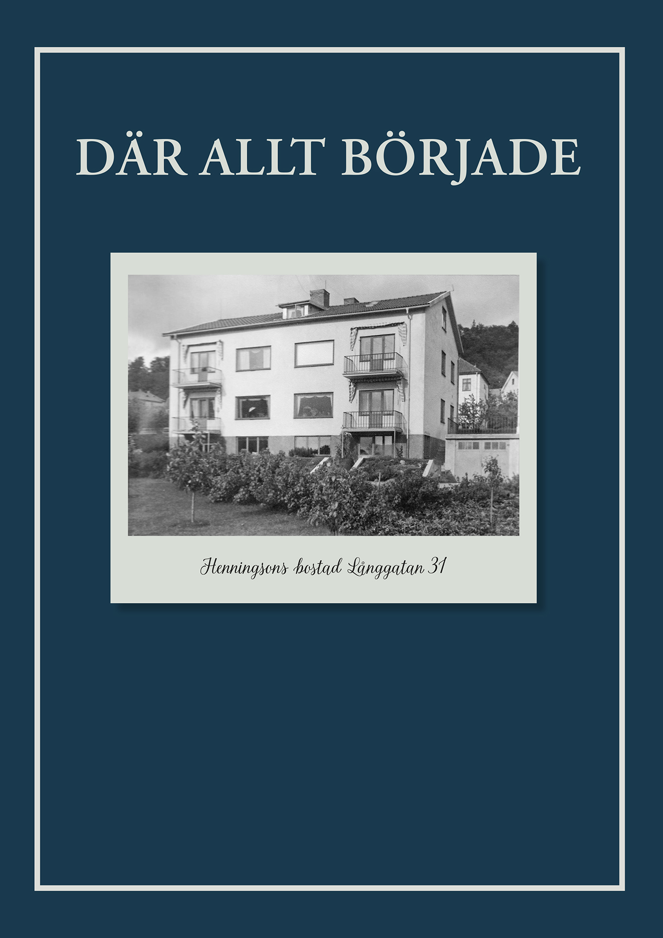 Henningson-Gruppen_Jubileumsbok-2